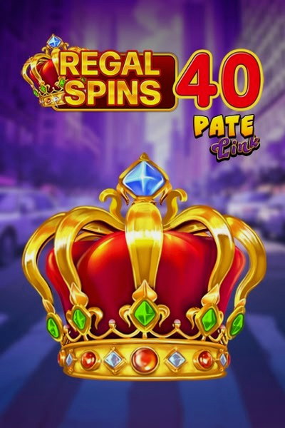 Slot machine Regal Spins 40 Pate Link su Kingmaker Casino